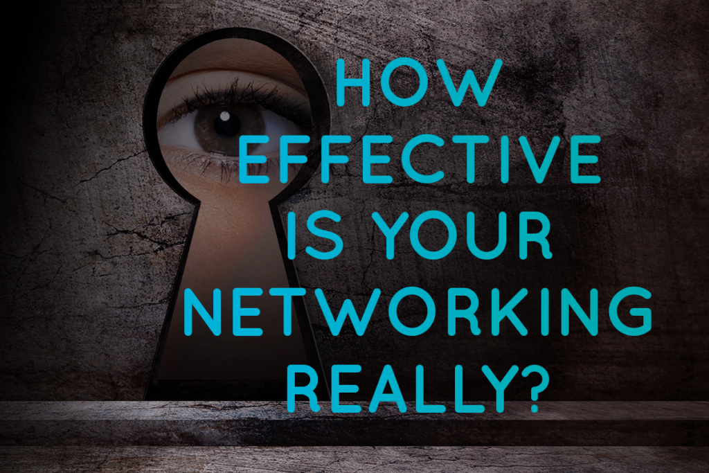 The 3 stages of networking effecctiveness